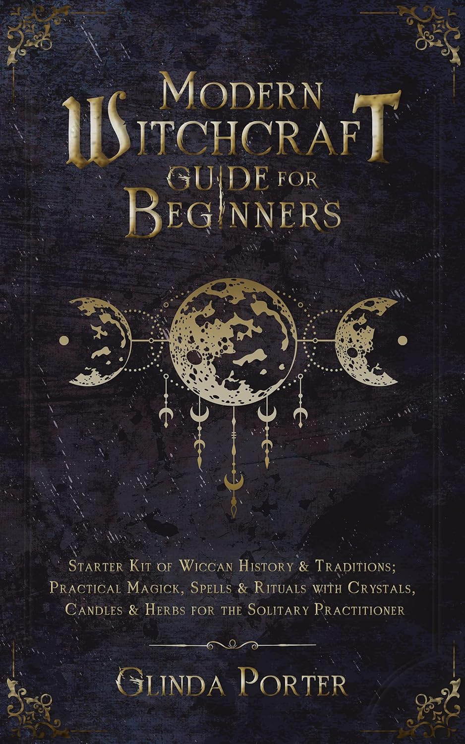 Modern Witchcraft Guide for Beginners